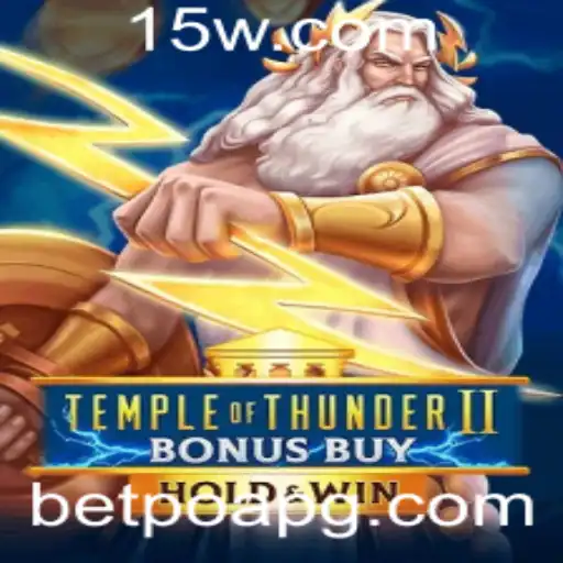 Descubra o Universo de 'Temple of Thunder II Bonus Buy': Uma Jornada Épica no Mundo dos Jogos